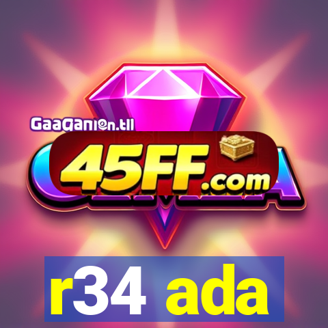 r34 ada